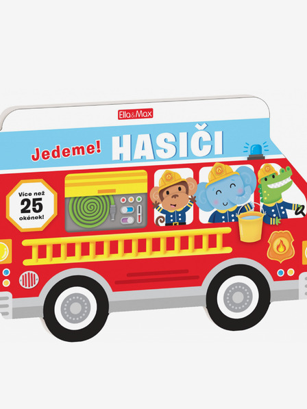 ELLA & MAX ОТИДИ! ПОЖАРНИЦИ - книжка с картинки за най-малките