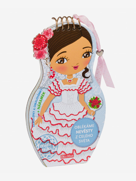ELLA & MAX Преобличане на НЕВЕСТИ от всички краища на света - книжка за оцветяване