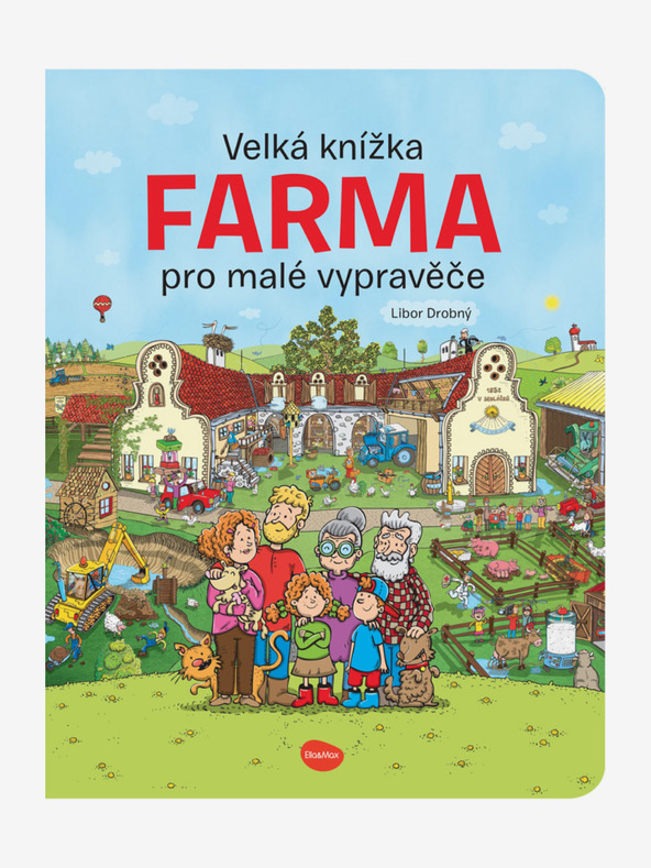 ELLA & MAX Голяма книга ФЕРМА за малки разказвачи