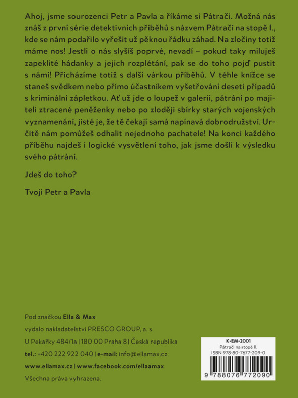 ELLA & MAX ПРИЯТЕЛИ НА УЛИЦАТА II - Детски детективски книжки със загадка