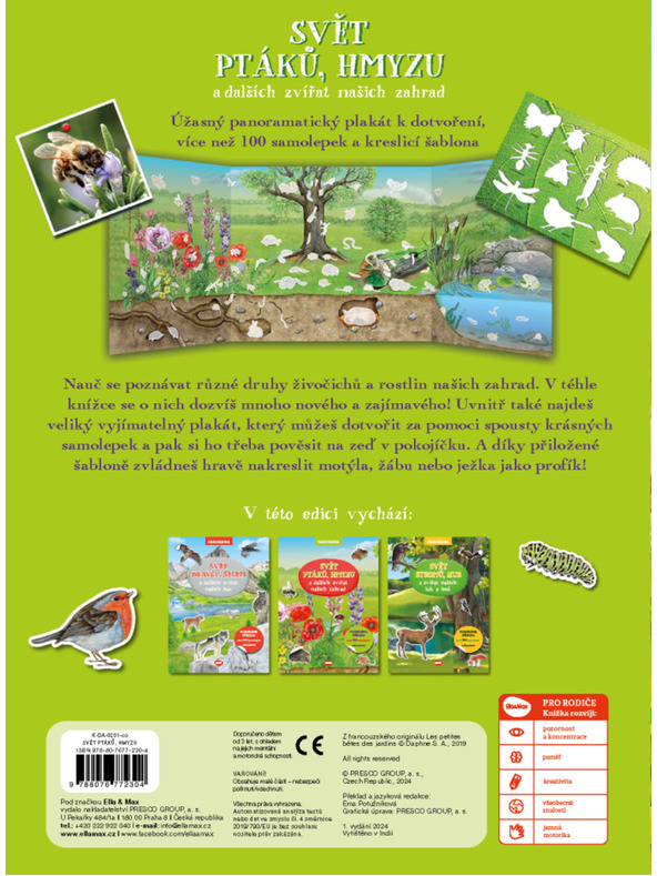 ELLA & MAX СВЕТЪТ НА ПТИЦИТЕ, ГЪБИТЕ И ДРУГИТЕ ЖИВОТНИ НА НАШИТЕ ГРАДИНИ - Книга с плакат и стикери