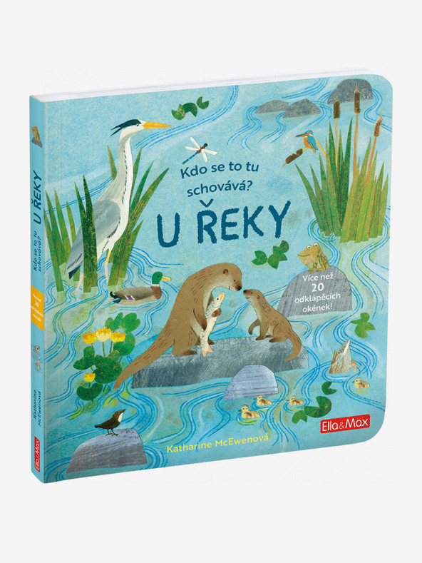 ELLA & MAX Кой се крие тук? Край реката - Книга с отварящи се прозорци