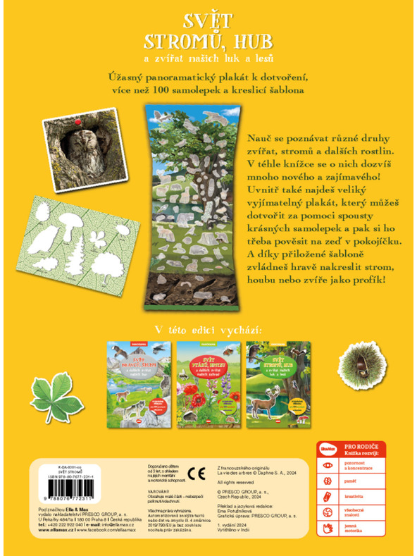 ELLA & MAX СВЕТЪТ НА ДЪРВЕТАТА, ГЪБИТЕ И ЖИВОТНИТЕ НА НАШИТЕ ЛАУКИ И ГОРИ - Книга с плакат и стикери