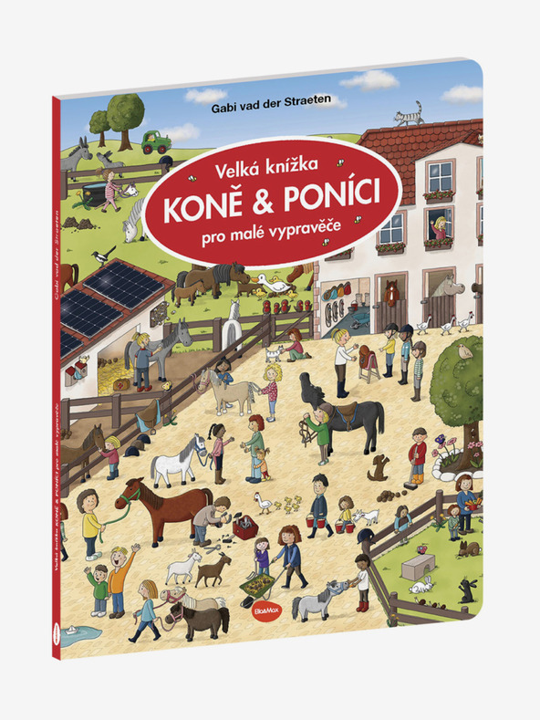 ELLA & MAX КОНЕТА И ПОНИ - голяма книга за малки разказвачи