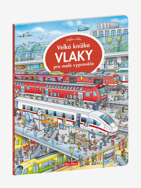 ELLA & MAX Голяма книга за влакчетата за малките разказвачи